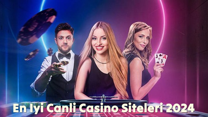 En İyi Canlı Casino Siteleri 2024